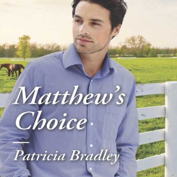 Matthew's Choice by Patricia Bradley