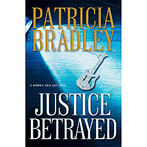 Justice Betrayed by Patricia Bradley